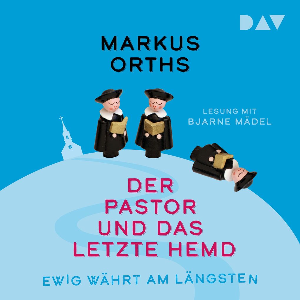 Ewig währt am längsten Der Pastor und das letzte Hemd