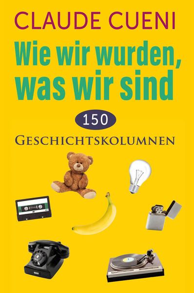 Wie wir wurden was wir sind