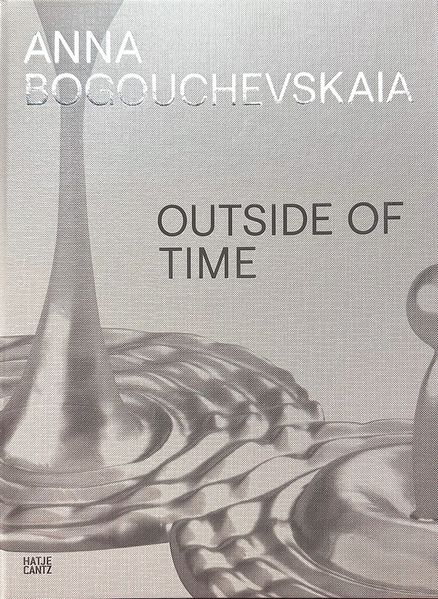 Anna Bogouchevskaia. Outside Of Time