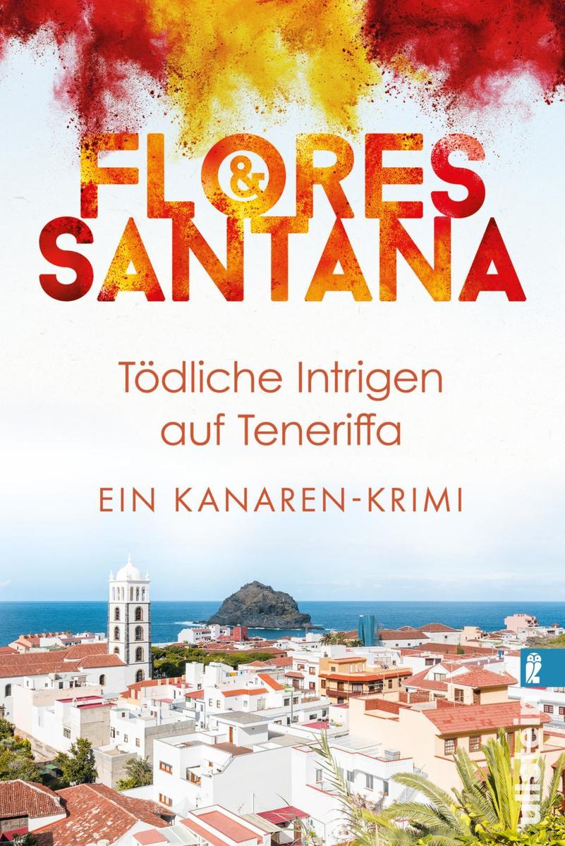 Ullstein Taschenbuchvlg. Tödliche Intrigen Auf Teneriffa (Mängelexemplar)