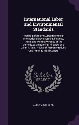 International Labor and Environmental Standards
