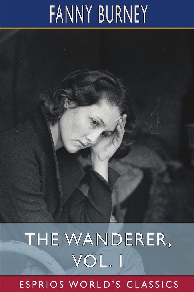 The Wanderer Vol. 1 (Esprios Classics)