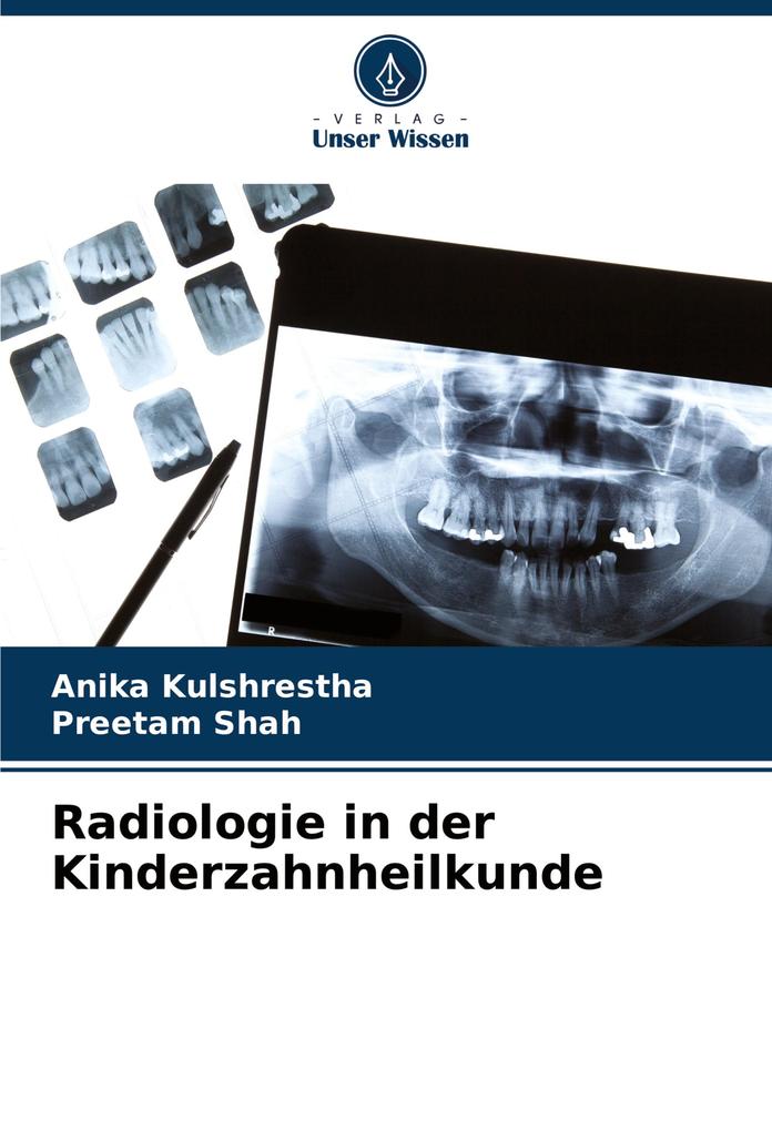 Radiologie in der Kinderzahnheilkunde