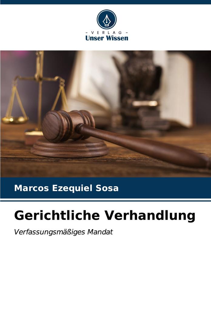 Gerichtliche Verhandlung