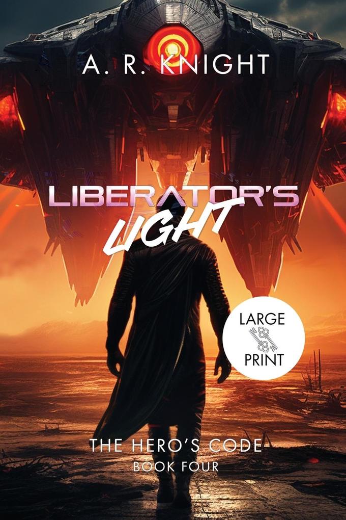 Liberator‘s Light