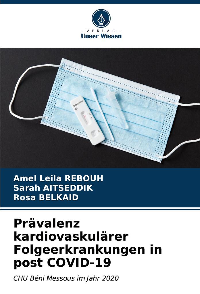 Prävalenz kardiovaskulärer Folgeerkrankungen in post COVID-19