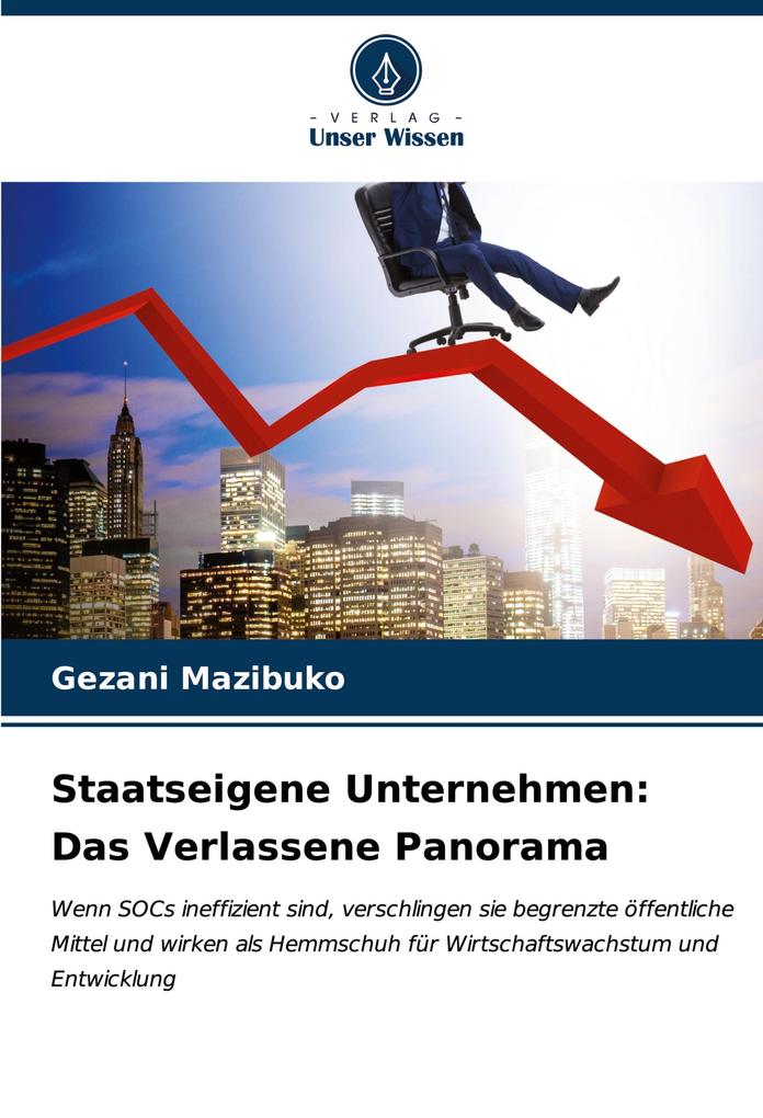 Staatseigene Unternehmen: Das Verlassene Panorama