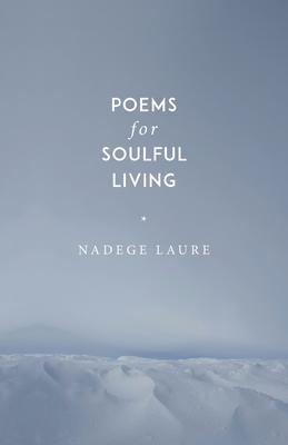 Poems for Soulful Living