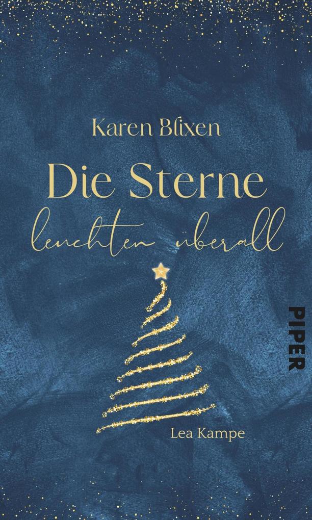 Karen Blixen - Die Sterne leuchten überall