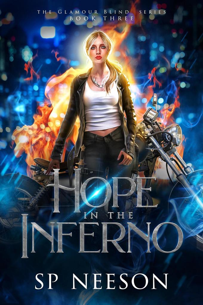 Hope in the Inferno (Glamour Blind Trilogy #3)