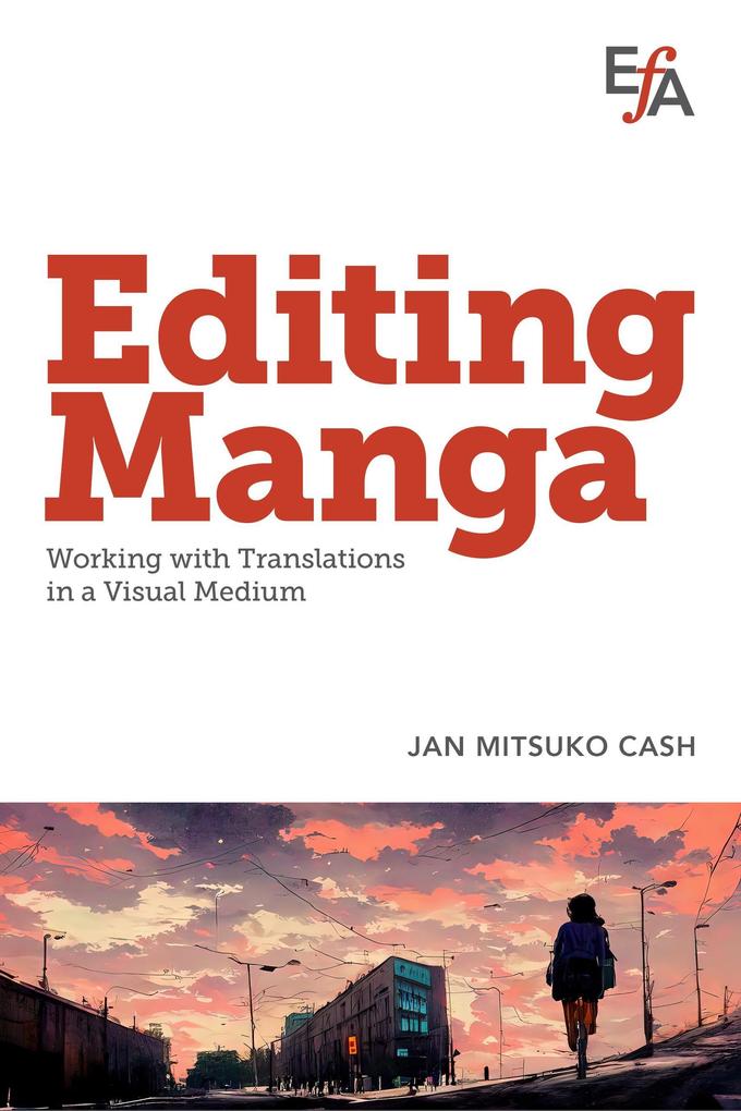 Editing Manga: Working with Translations in a Visual Medium