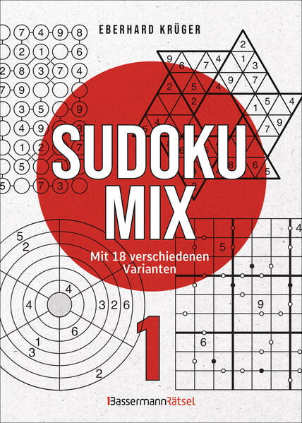 Sudokumix 1 - Mit 18 verschiedenen Varianten