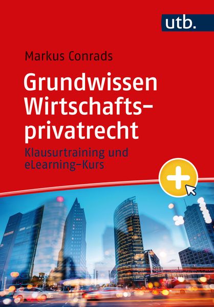 Grundwissen Wirtschaftsprivatrecht