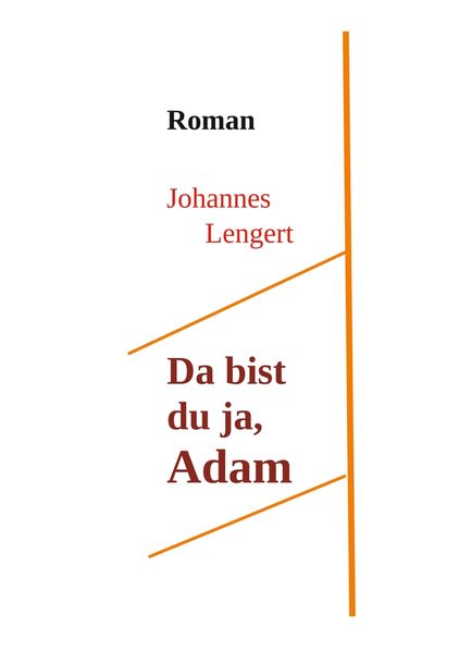Da bist du ja Adam