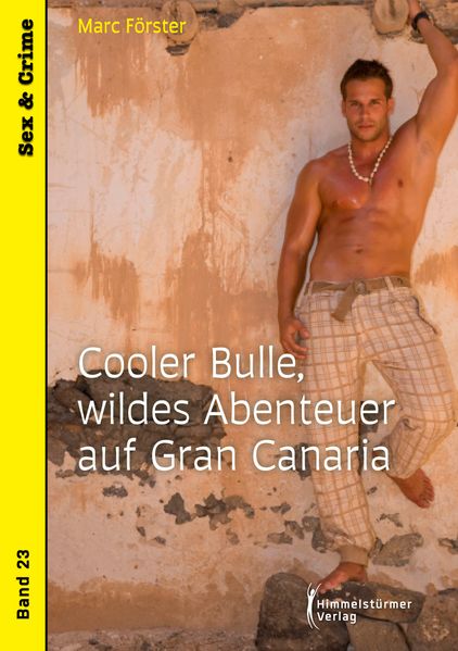 Cooler Bulle wildes Abenteuer auf Gran Canaria