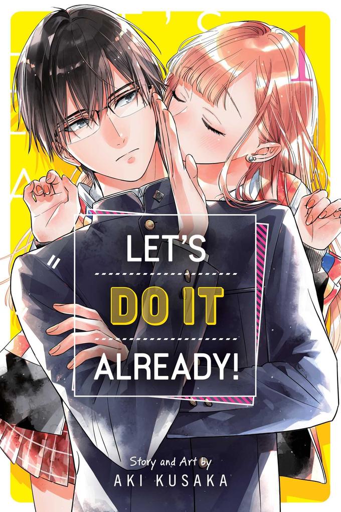 Let‘s Do It Already! Vol. 1
