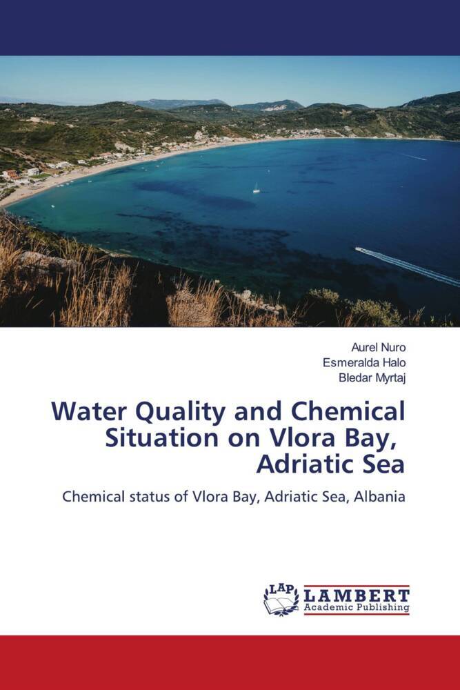 Water Quality and Chemical Situation on Vlora Bay Adriatic Sea