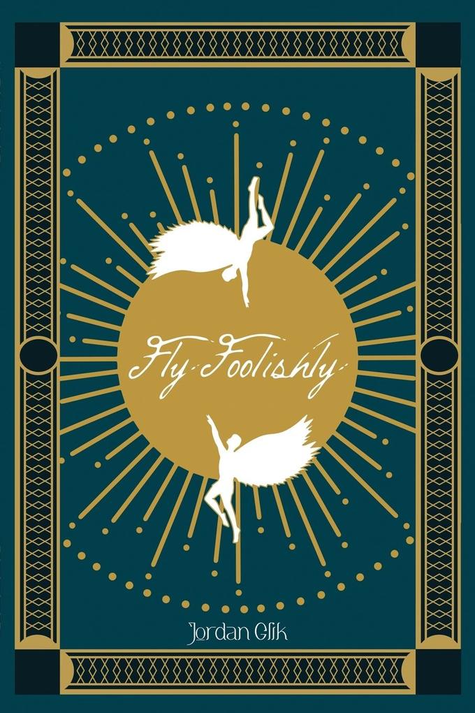 Fly Foolishly