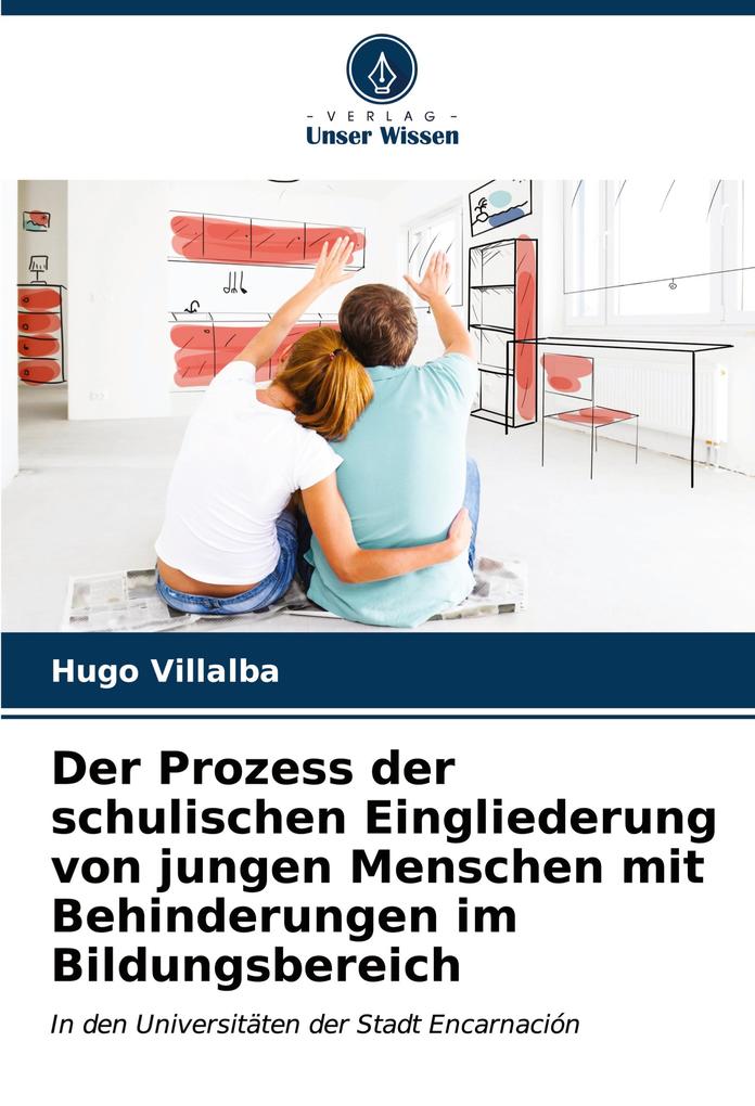 Der Prozess der schulischen Eingliederung von jungen Menschen mit Behinderungen im Bildungsbereich