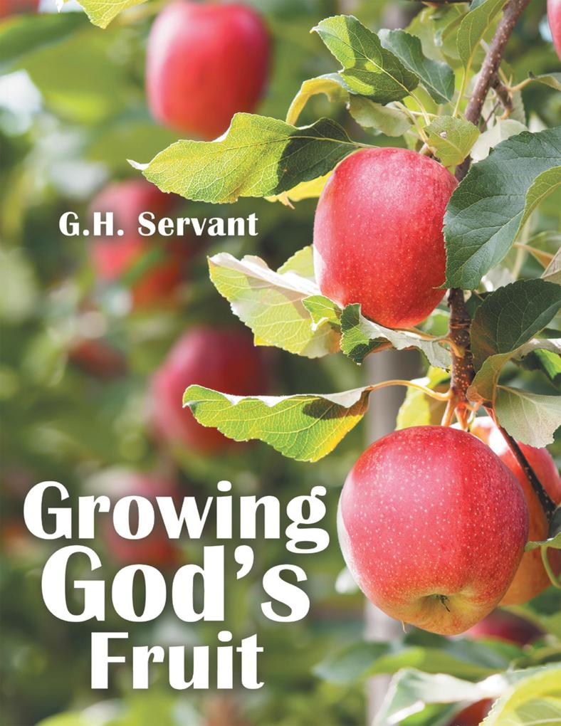 Growing God‘s Fruit