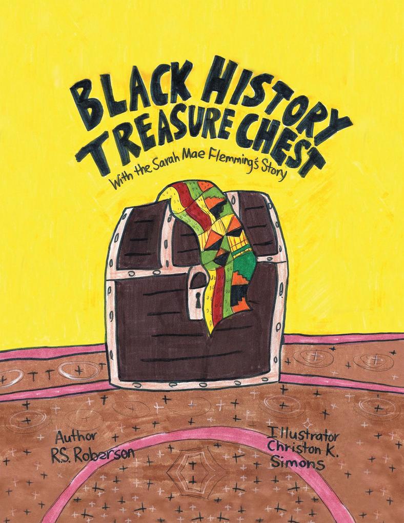 Black History Treasure Chest
