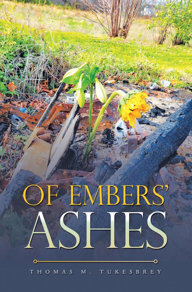 Of Embers‘ Ashes