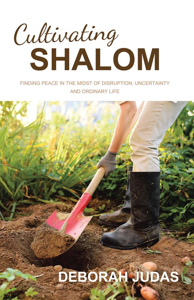 Cultivating Shalom