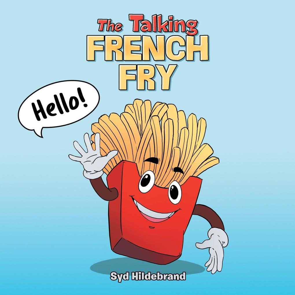 The Talking French Fry