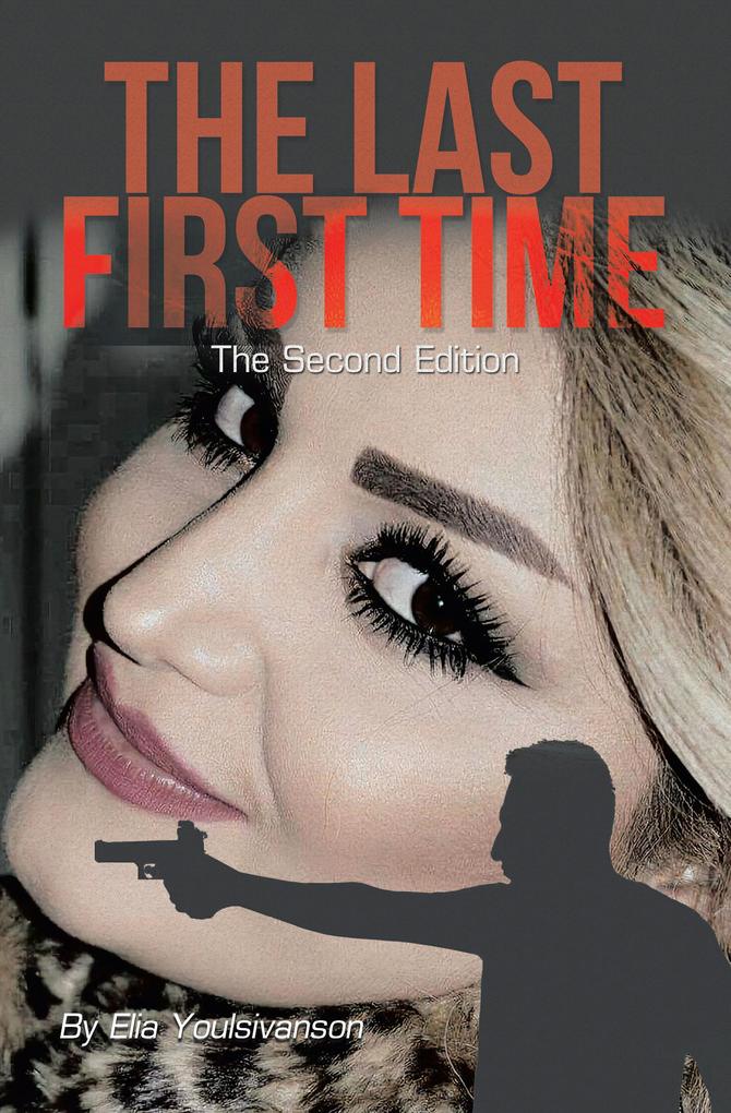 The Last First Time