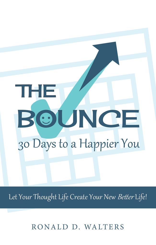 The Bounce 30 Days to a Happier You