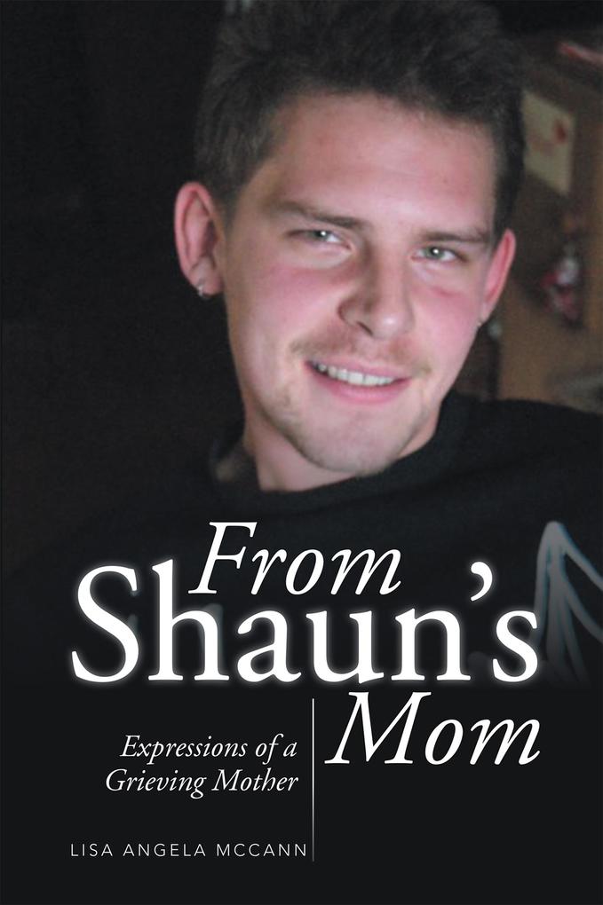 From Shaun‘s Mom