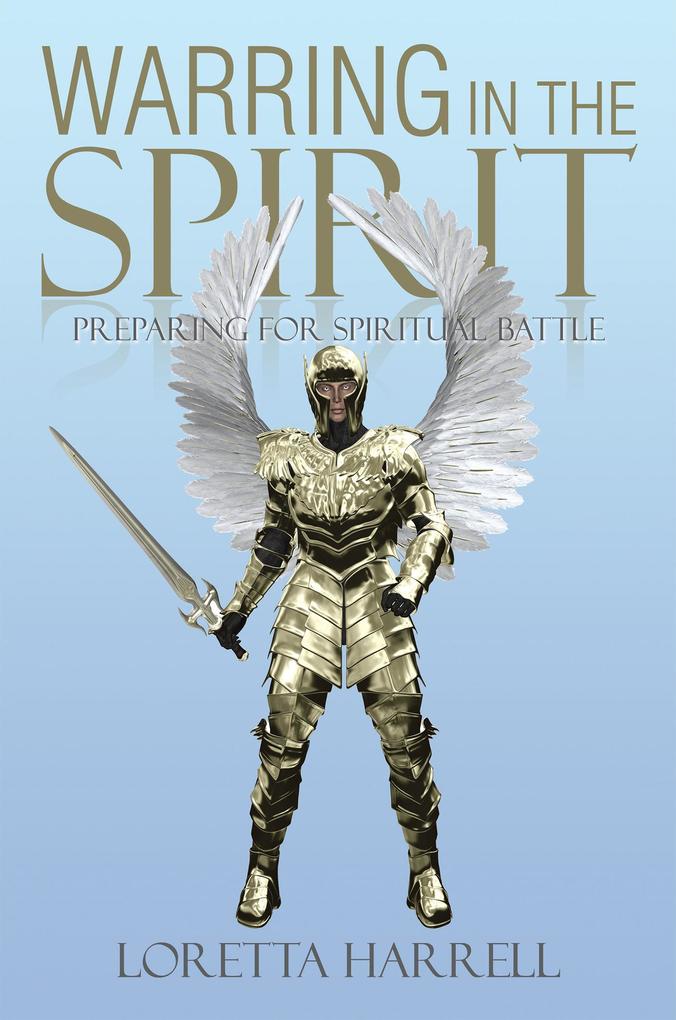 Warring in the Spirit