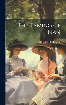 The Taming of Nan