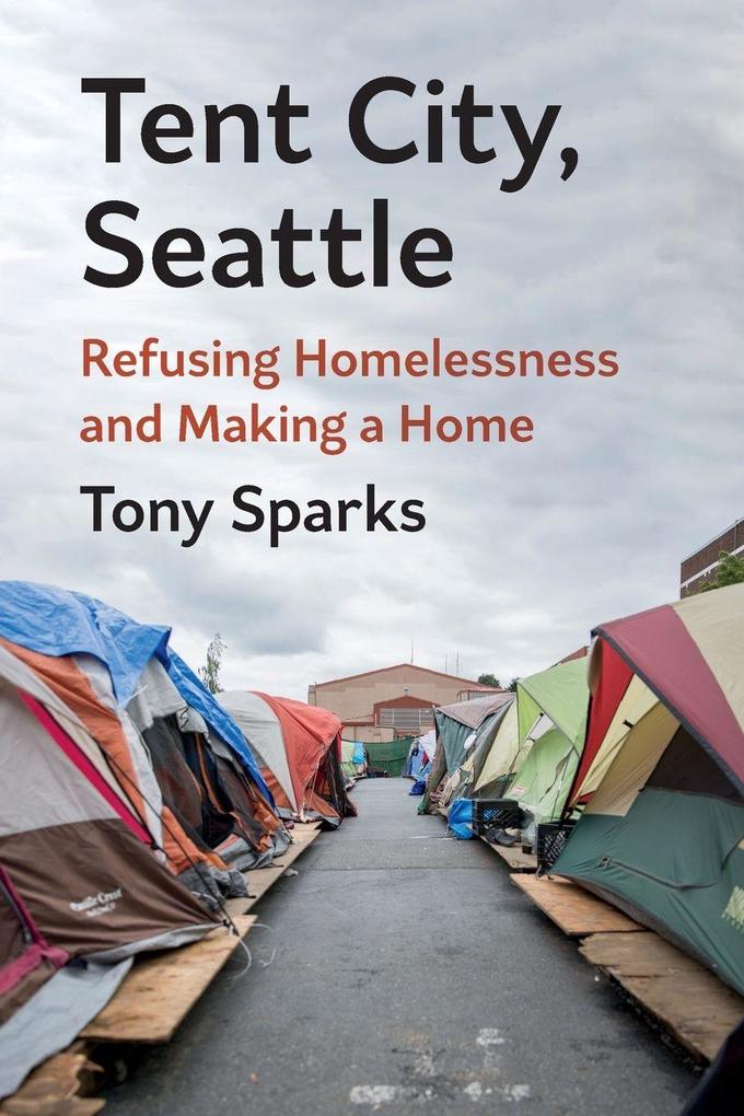 Tent City Seattle
