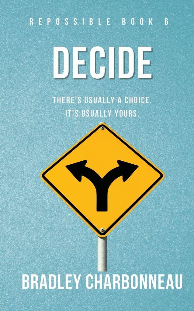 Decide