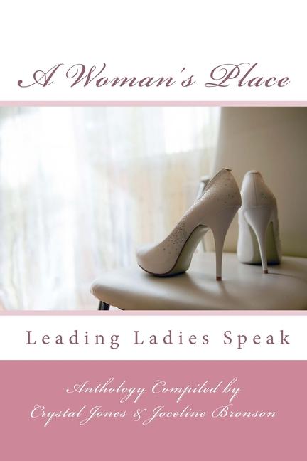 A Woman‘s Place: Leading Ladies Speak