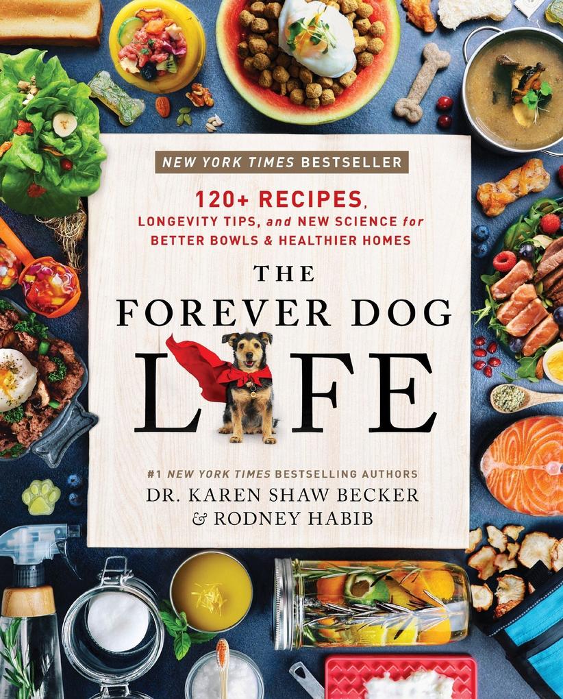HarperCollins Publishers Inc The Forever Dog Life