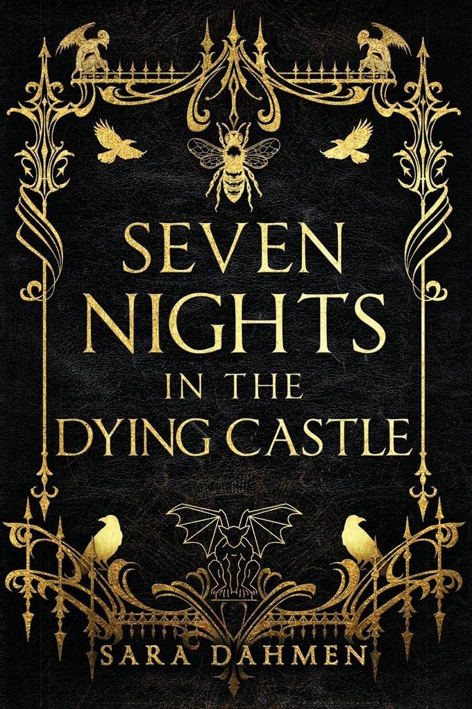 Seven Nights in the Dying Castle