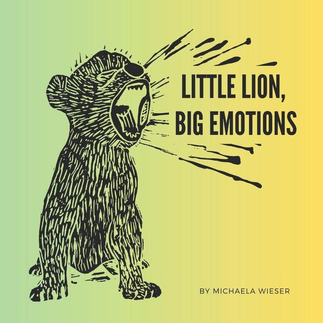 Little Lion Big Emotions