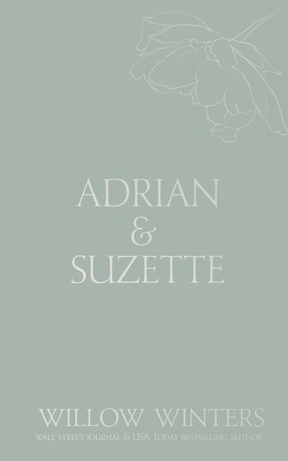 Adrian & Suzette: Tell Me You Want Me