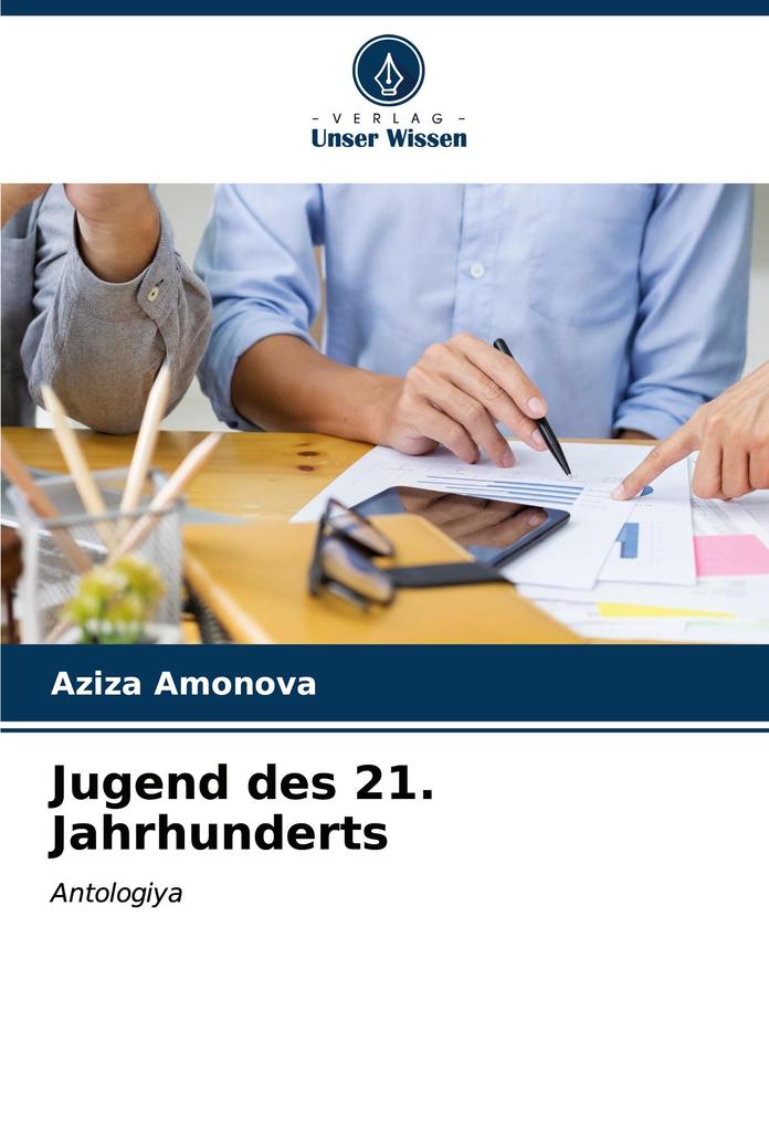 Jugend des 21. Jahrhunderts