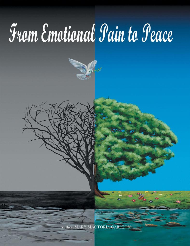 From Emotional Pain to Peace