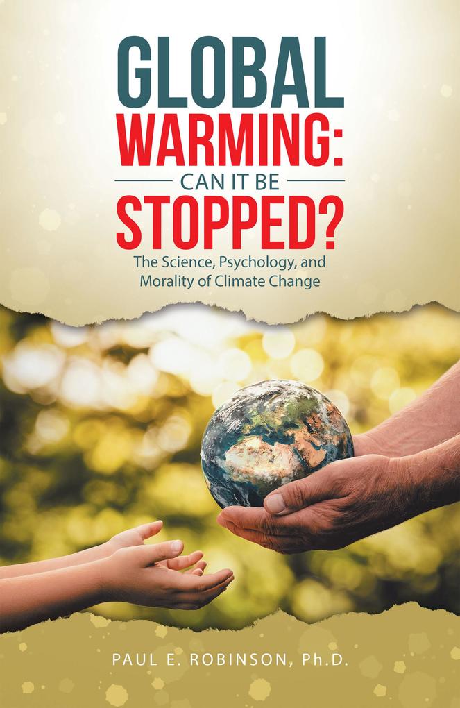 Global Warming: Can It Be Stopped?