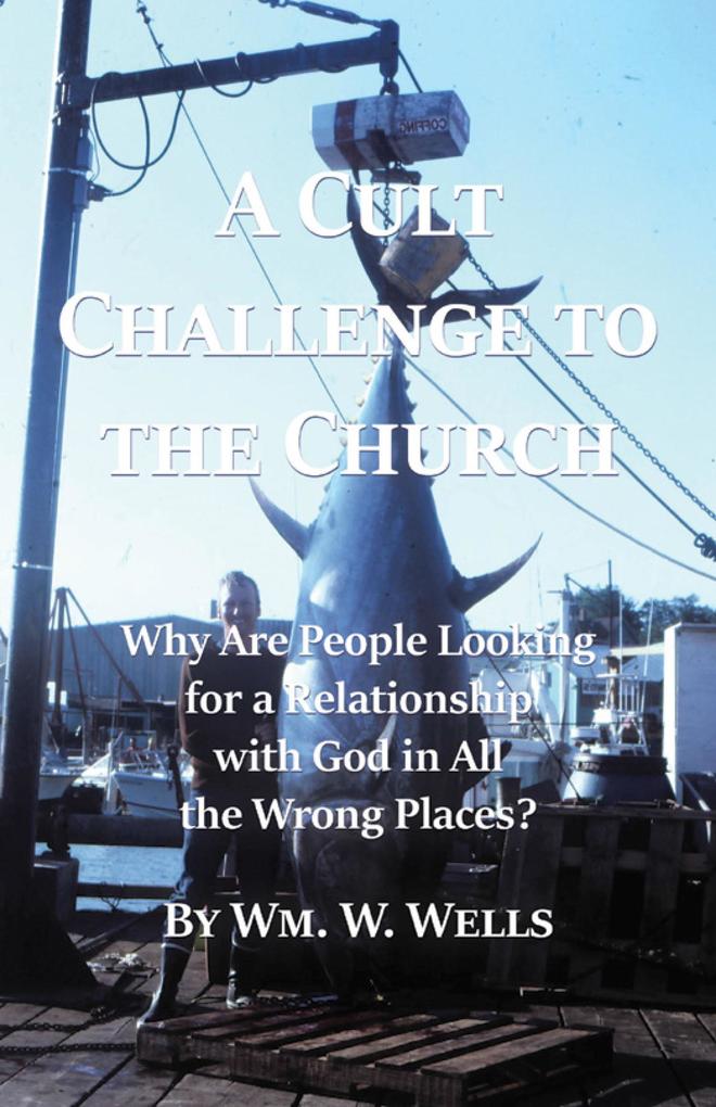 A Cult Challenge to the Church