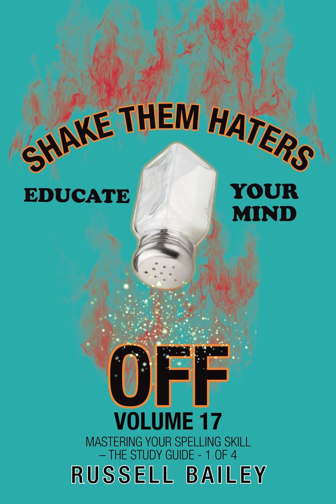 Shake Them Haters off Volume 17