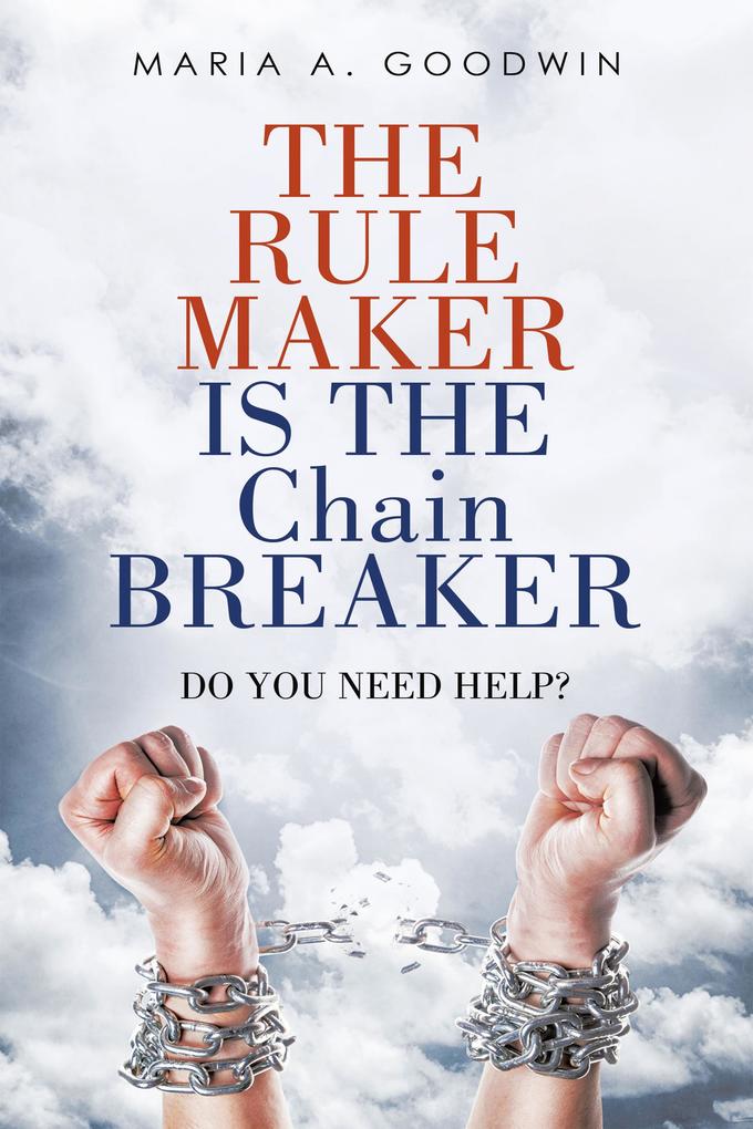 The Rule Maker Is the Chain Breaker