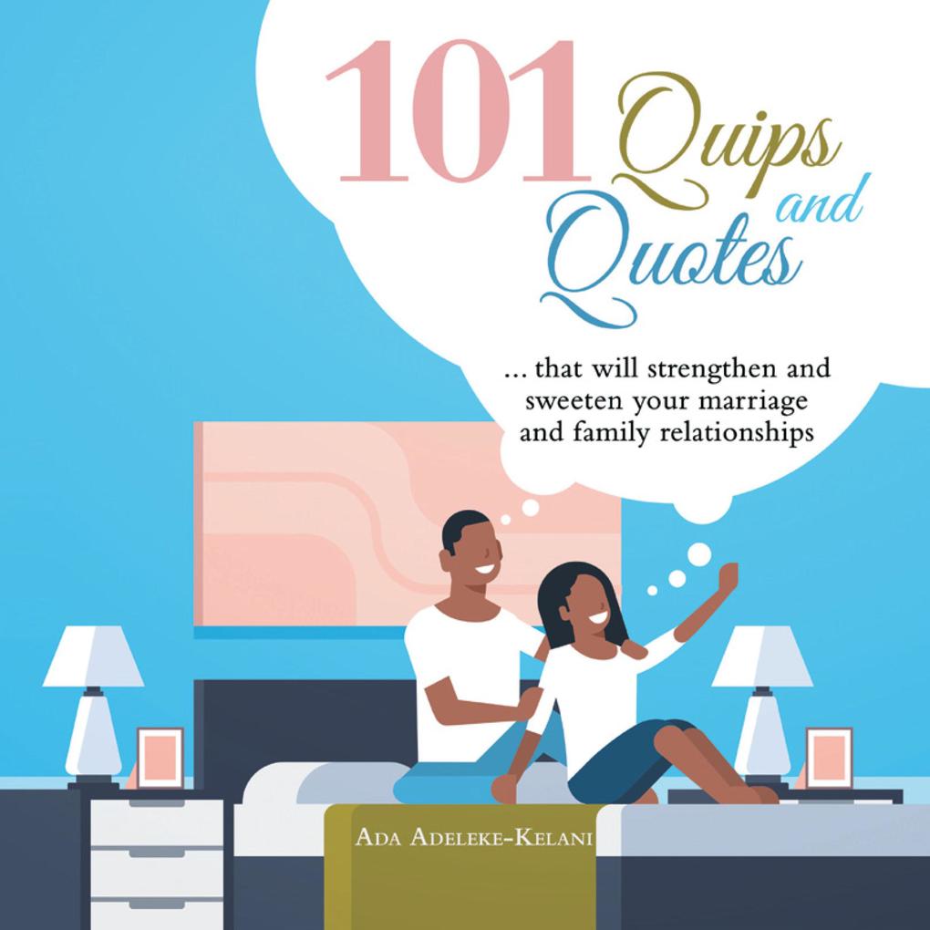 101 Quips and Quotes