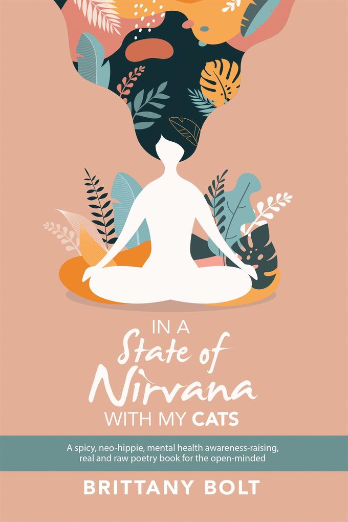 In a State of Nirvana with My Cats
