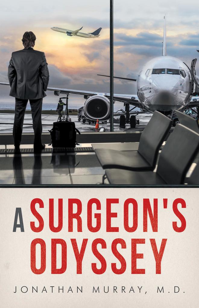 A Surgeon‘s Odyssey