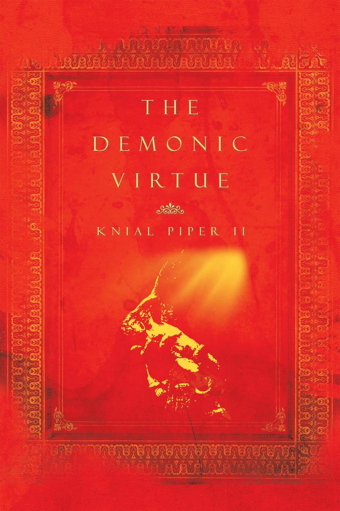 The Demonic Virtue